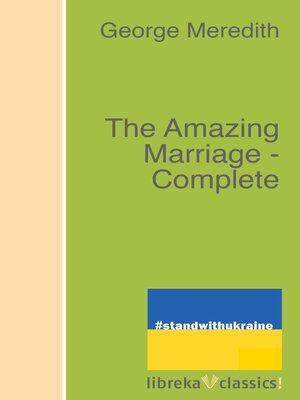 cover image of The Amazing Marriage--Complete
